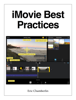 iMovie Best Practices - Eric Chamberlin