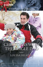 Christmas with the Single Dad - Louisa Heaton by  Louisa Heaton PDF Download
