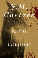 J M Coetzee - Waiting for the Barbarians artwork