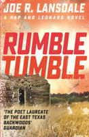 Joe R. Lansdale - Rumble Tumble artwork