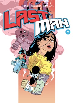 Last Man (Tome 9) - Bastien Vivès, Balak & Mickaël Sanlaville