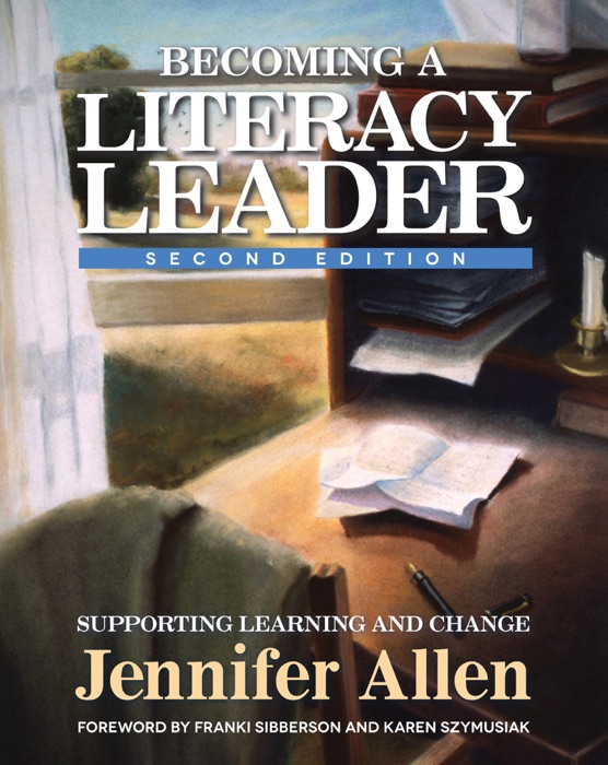 Becoming a Literacy Leader, 2nd edition