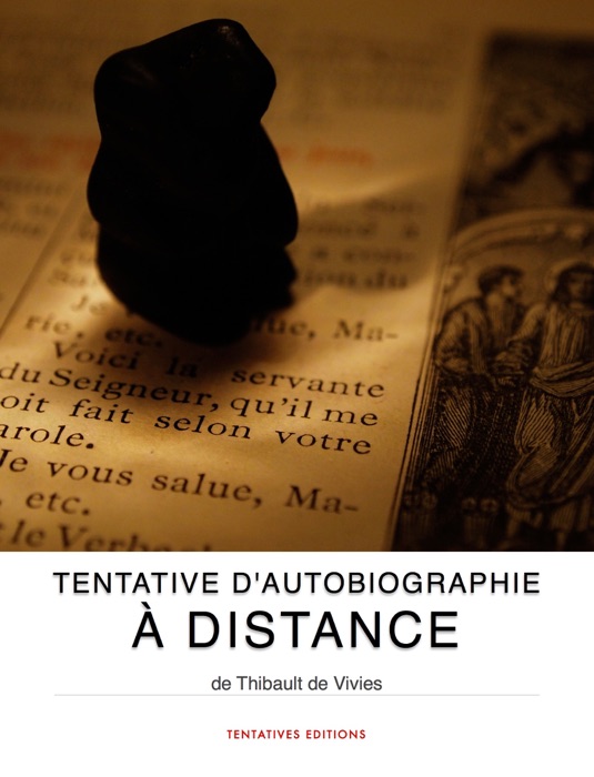 Tentative d'autobiographie à distance