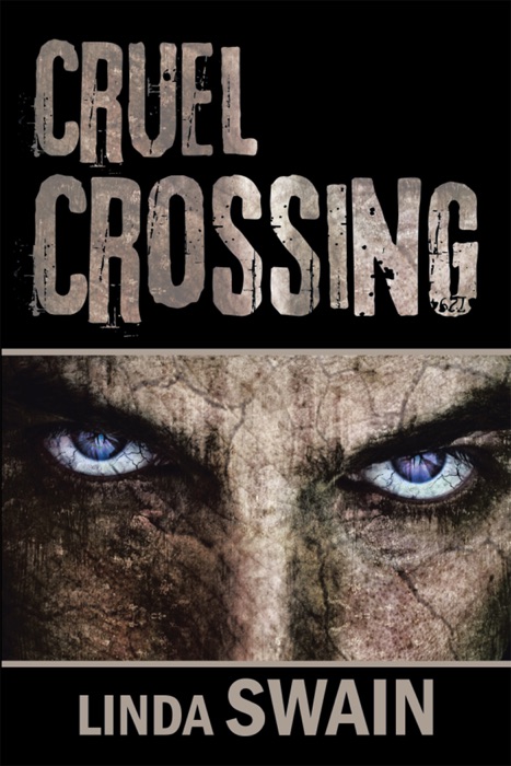 Cruel Crossing