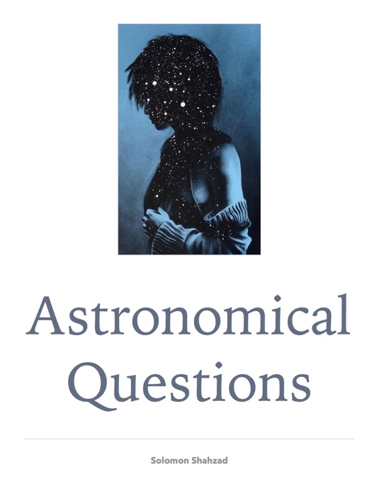 Astronomical Questions