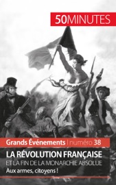 Book's Cover of La Révolution française et la fin de la monarchie absolue