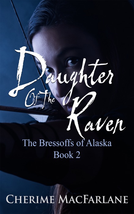 Daughter Of The Raven