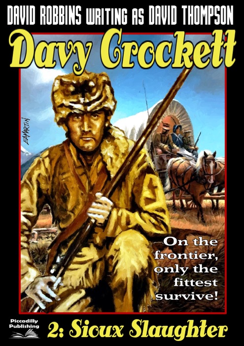 Davy Crockett 2: Sioux Slaughter