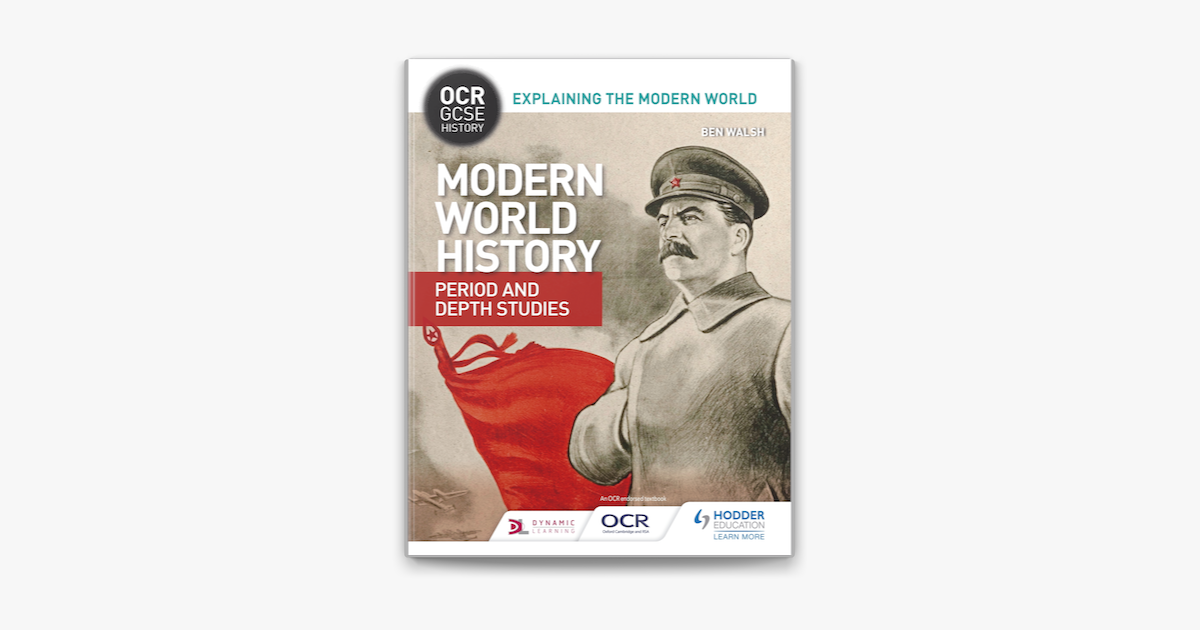 ‎OCR GCSE History Explaining The Modern World: Modern World History ...