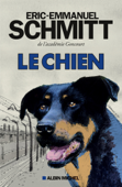 Le Chien - Éric-Emmanuel Schmitt