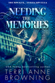 Needing The Memories - Terri Anne Browning