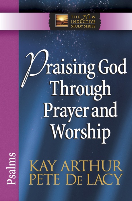 Praising God Through Prayer and Worship