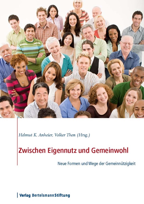 Zwischen Eigennutz und Gemeinwohl