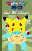 Pokémon GO - Das Witzebuch - Theo von Taane