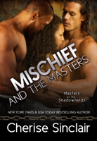 Cherise Sinclair - Mischief and the Masters artwork