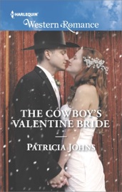 The Cowboy's Valentine Bride - Patricia Johns by  Patricia Johns PDF Download