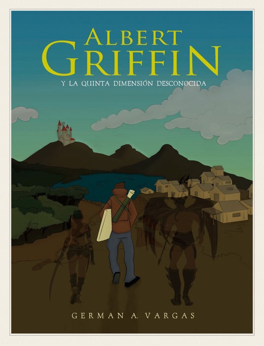 Albert Griffin y la Quinta Dimensión Desconocida