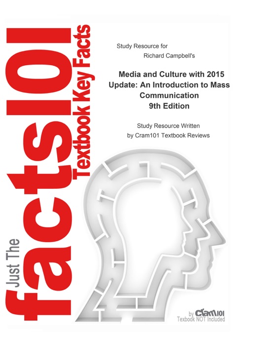 Media and Culture with 2015 Update, An Introduction to Mass Communication