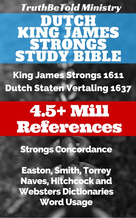 Dutch King James Strongs Study Bible