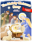 The Nativity Christmas Story (ILLUSTRATED EDITION) - Estela Raileanu & Loopina Publishing House