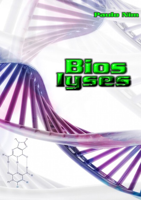 Bioslyses