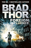 Brad Thor - Foreign Influence artwork