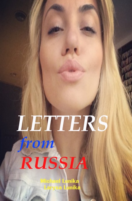 Letters from Russia