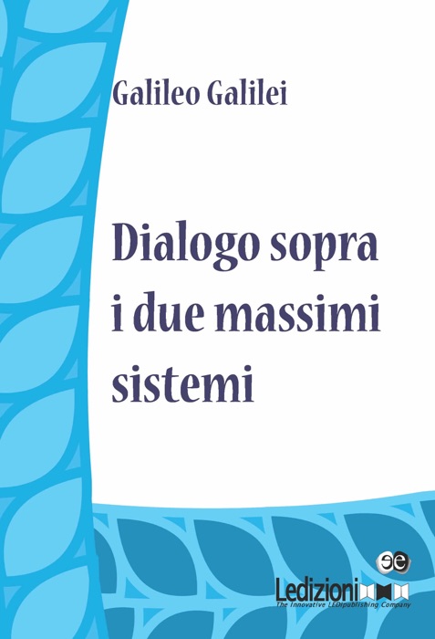 Dialogo sopra i due massimi sistemi