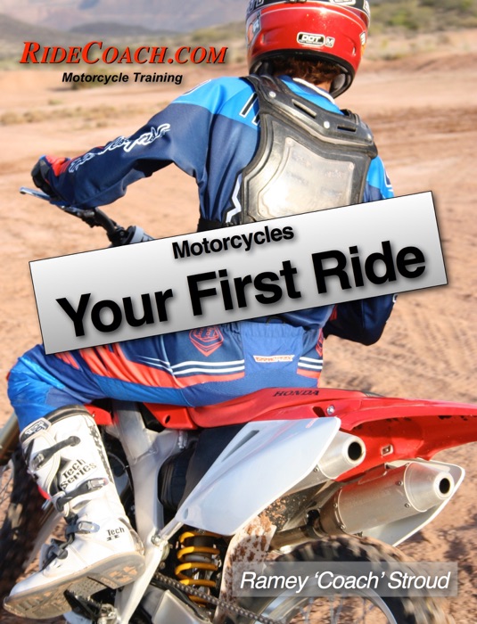 Motorcycles - Your First Ride