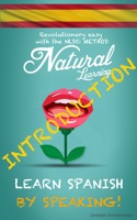 LEARN SPANISH BY SPEAKING! - INTRODUCTION!
