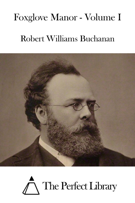 Foxglove Manor - Volume I