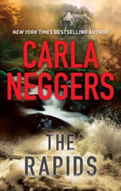 The Rapids - Carla Neggers by  Carla Neggers PDF Download