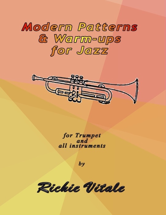 Modern Patterns & Warm-ups for Jazz