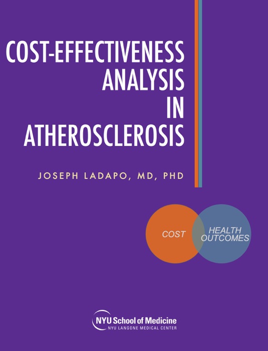 Cost-Effectiveness Analysis in Atherosclerosis