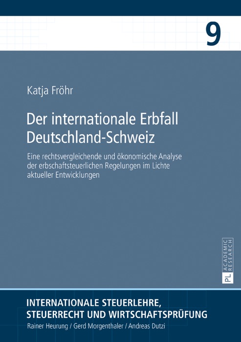 Der internationale erbfall deutschland-schweiz