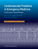 Cardiovascular Problems in Emergency Medicine - Peter Rosen & Shamai Grossman