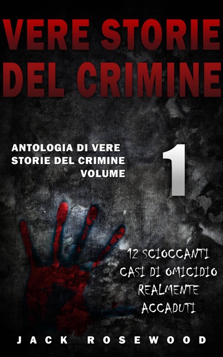 Vere Storie Del Crimine