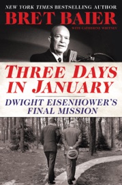 Three Days in January - Bret Baier & Catherine Whitney by  Bret Baier & Catherine Whitney PDF Download
