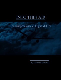 Book's Cover of Into Thin Air: The Disappearance of Flight MH370