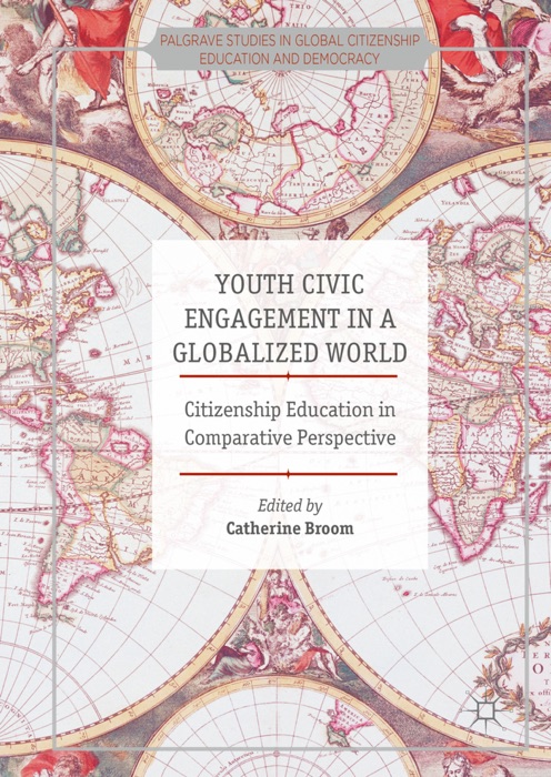 Youth Civic Engagement in a Globalized World