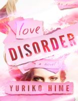 Yuriko Hime - Love Disorder artwork