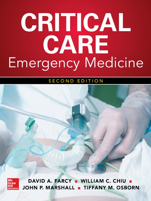 Critical Care Emergency Medicine, Second Edition