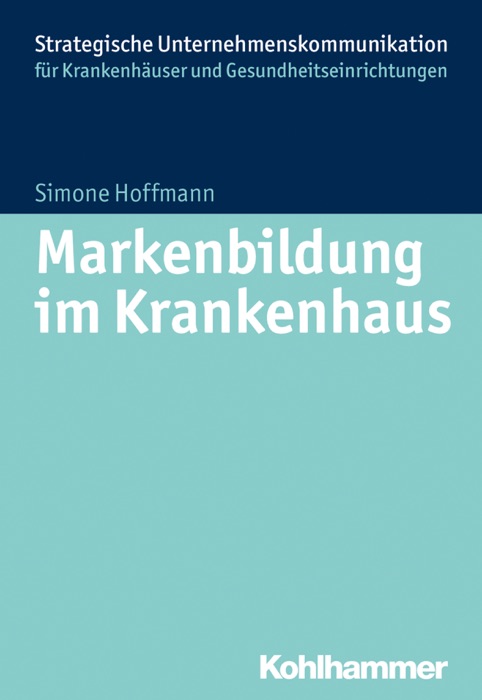 Markenbildung im Krankenhaus