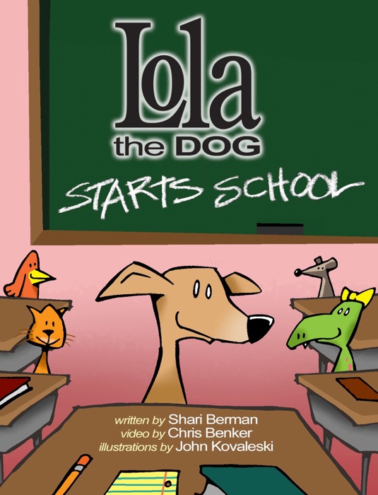 Lola the Dog Starts School