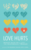 Love Hurts - Lodro Rinzler