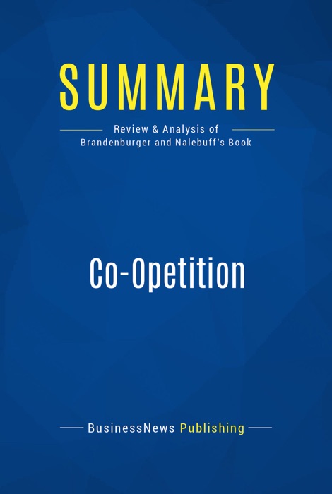 Summary: Co-Opetition