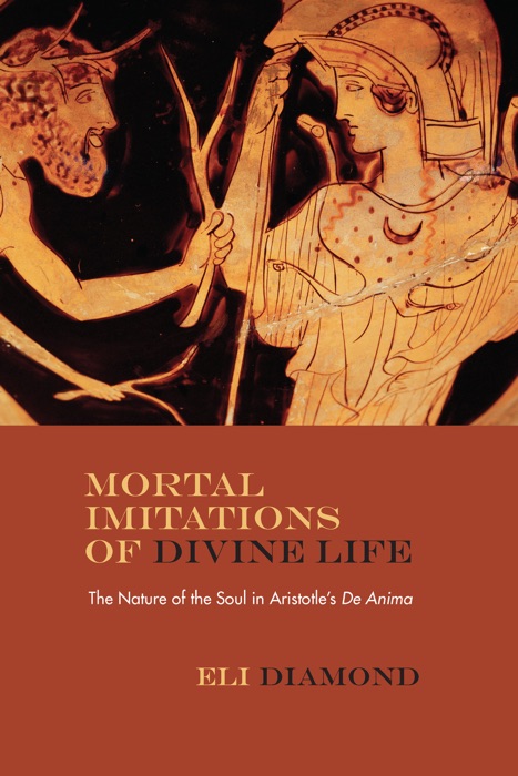 Mortal Imitations of Divine Life