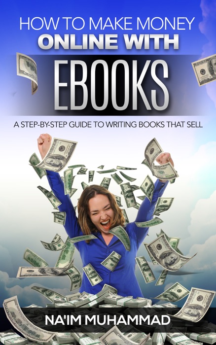 How to Make Money Online with eBooks