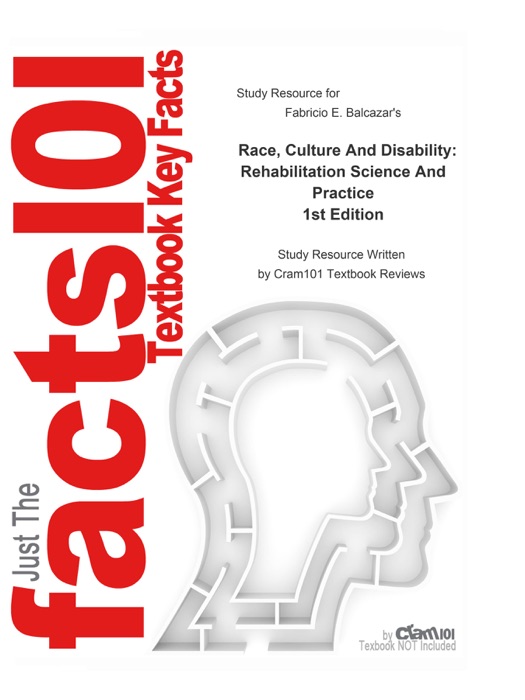 Race, Culture And Disability, Rehabilitation Science And Practice