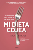 Mi dieta cojea - Aitor Sánchez García